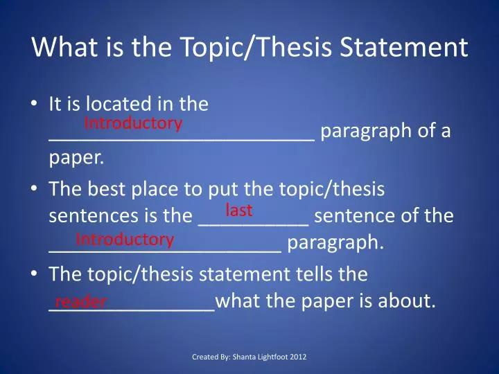 what is the topic thesis statement