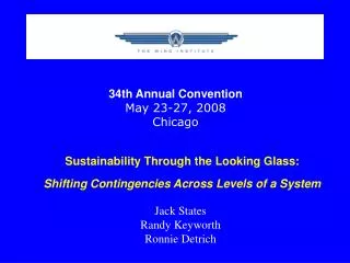Sustainability Through the Looking Glass: Shifting Contingencies Across Levels of a System