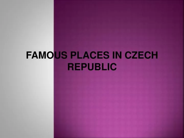 famous places in czech republic