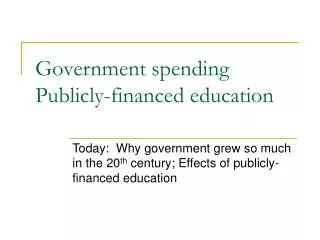 Government spending Publicly-financed education