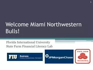 Welcome Miami Northwestern Bulls!