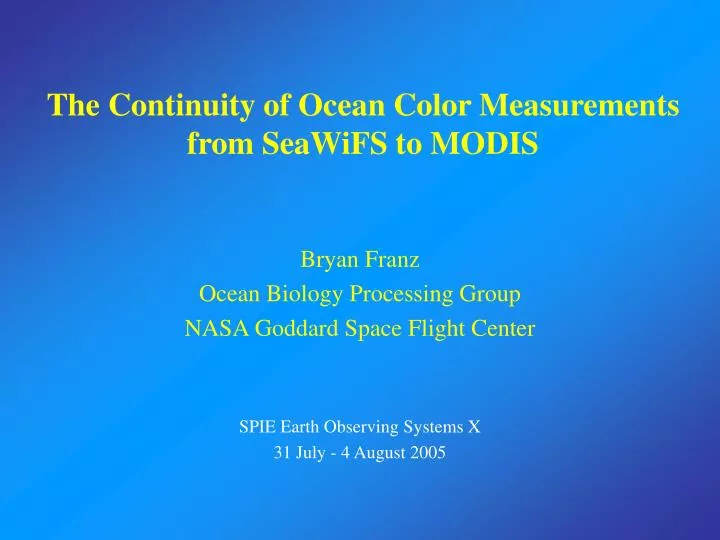 the continuity of ocean color measurements from seawifs to modis