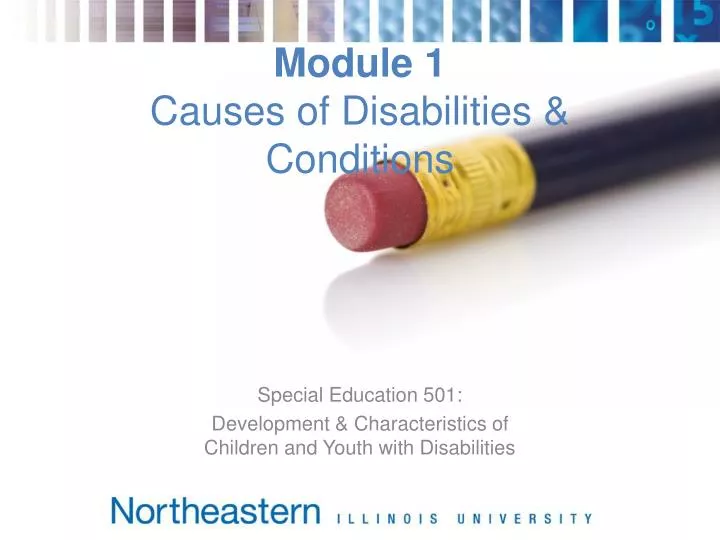 module 1 causes of disabilities conditions