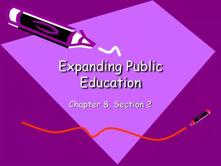 expanding public education