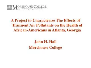 A Project to Characterize The Effects of Transient Air Pollutants on the Health of African-Americans in Atlanta, Georgia