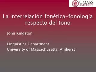 La interrelaci ó n fon é tica-fonolog í a respecto del tono