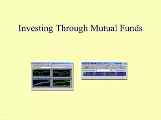 Investing Through Mutual Funds