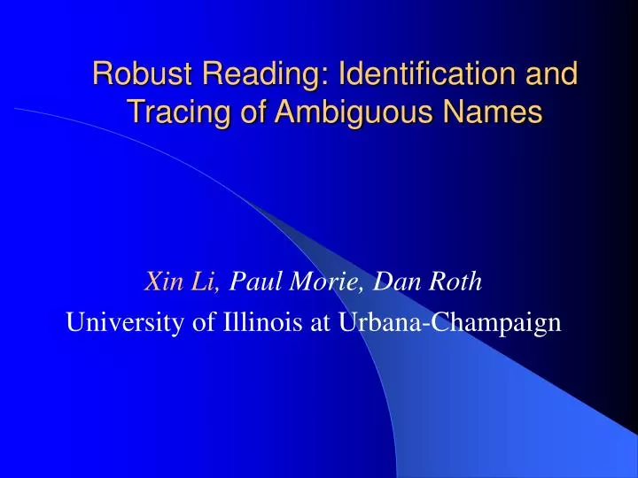 robust reading identification and tracing of ambiguous names