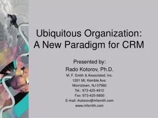 Ubiquitous Organization: A New Paradigm for CRM