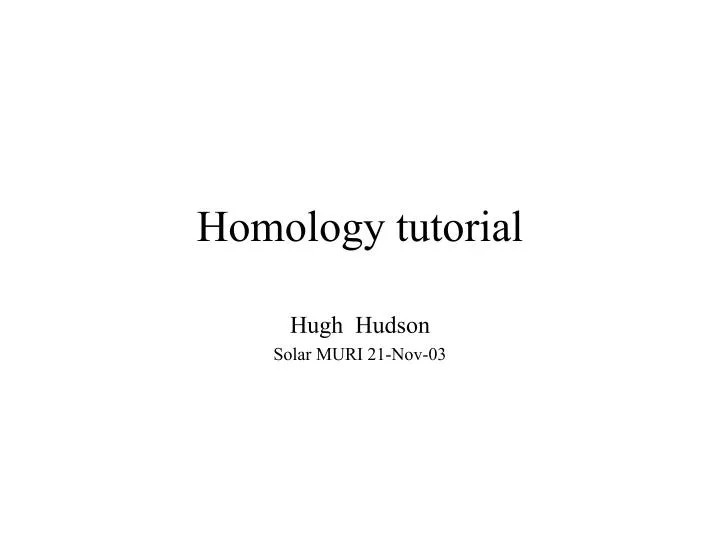 homology tutorial