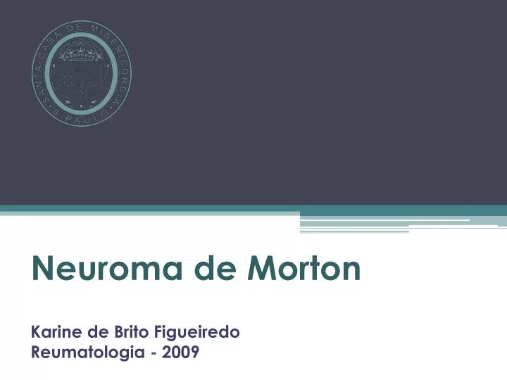 neuroma de morton karine de brito figueiredo reumatologia 2009