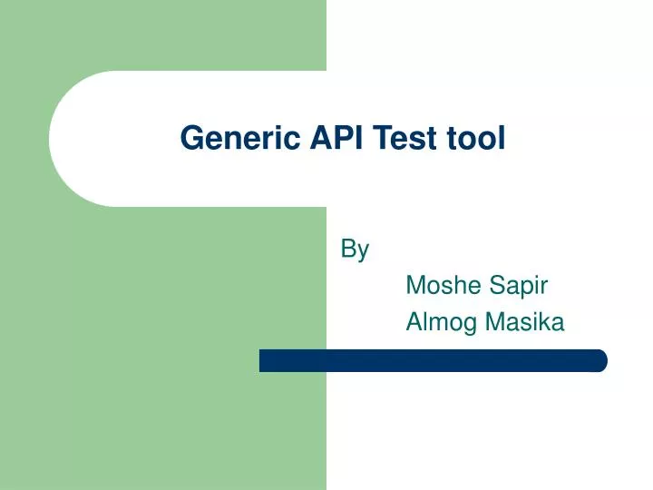 generic api test tool