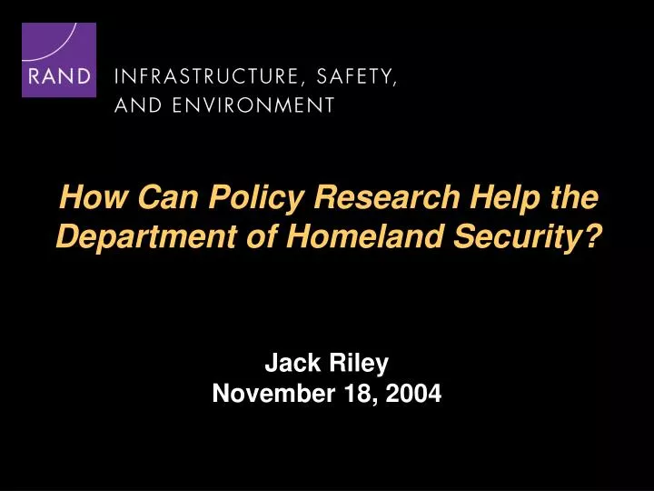how can policy research help the department of homeland security
