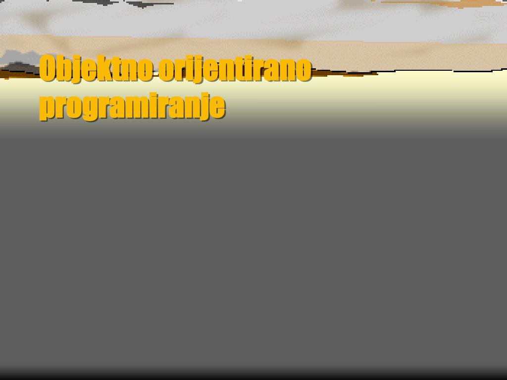 ppt - objektno orijentisano programiranje powerpoint... PPT - Objektno orijentirano programiranje PowerPoint Presentation, free ...