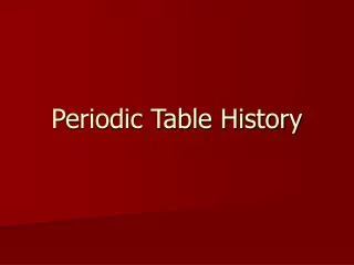 Periodic Table History