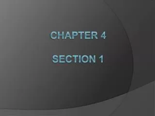chapter 4 section 1