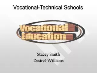 Vocational-Technical Schools