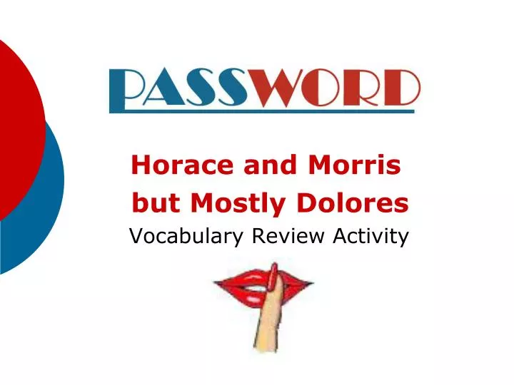 horace and morris but mostly dolores vocabulary review activity