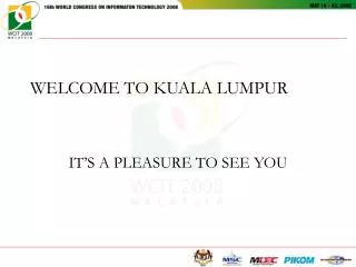 WELCOME TO KUALA LUMPUR