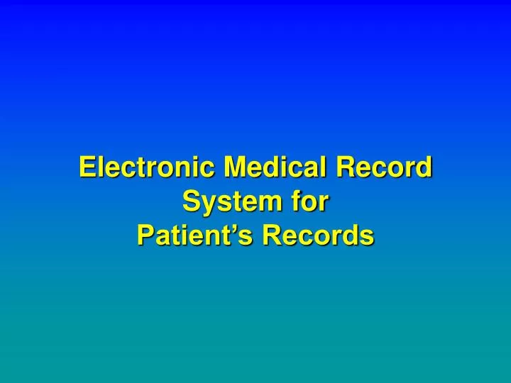 electronic medical record system for patient s records