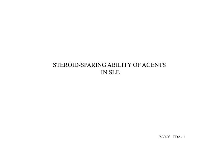 steroid sparing ability of agents in sle
