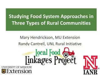 Studying Food System Approaches in Three Types of Rural Communities
