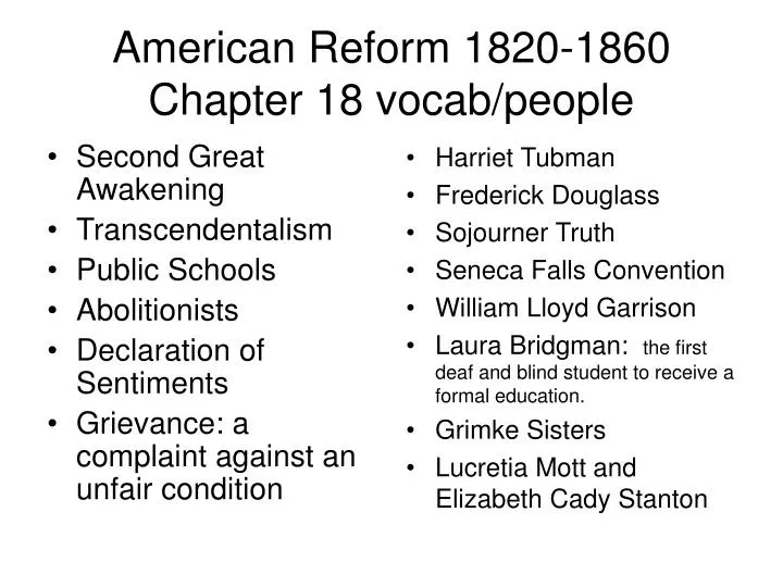 american reform 1820 1860 chapter 18 vocab people