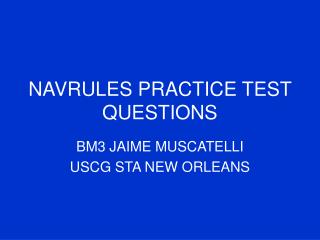 NAVRULES PRACTICE TEST QUESTIONS