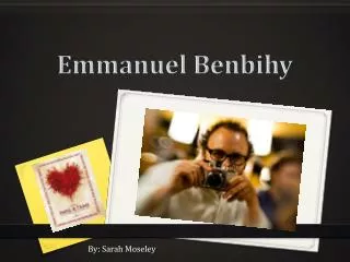 Emmanuel Benbihy