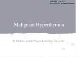 Malignant Hyperthermia - slide 1