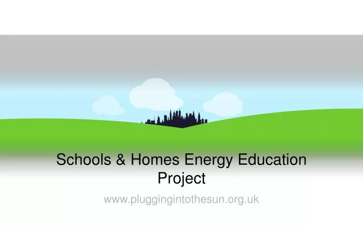 schools homes energy education project