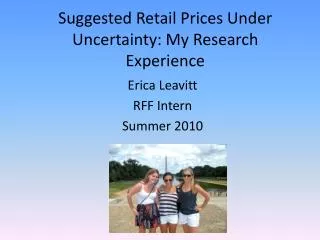 Suggested Retail Prices Under Uncertainty: My Research Experience