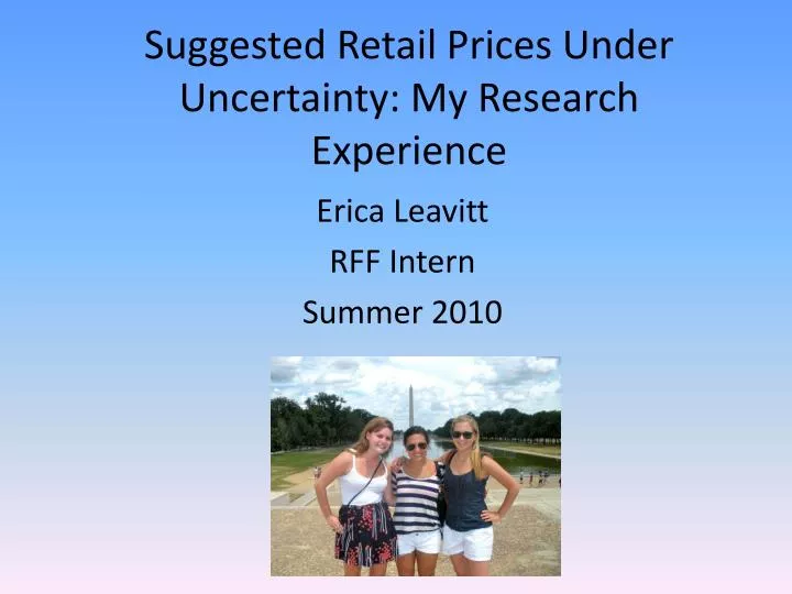 suggested retail prices under uncertainty my research experience