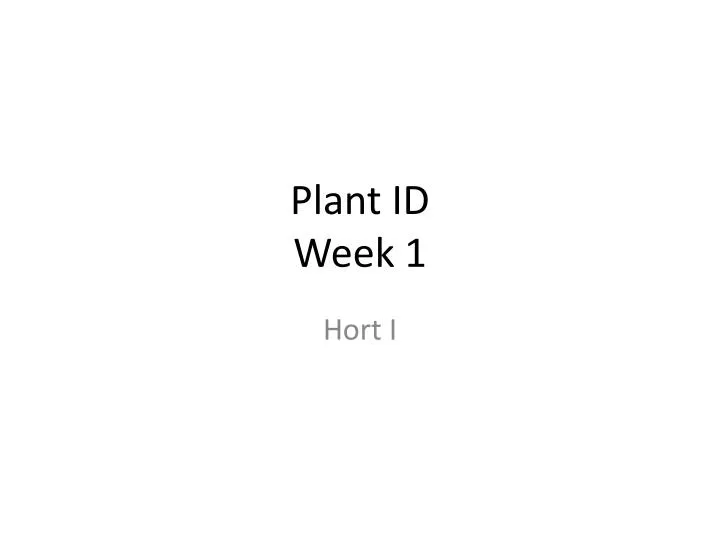 plant id week 1