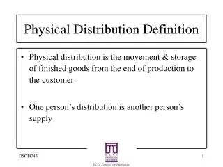 Physical Distribution Definition