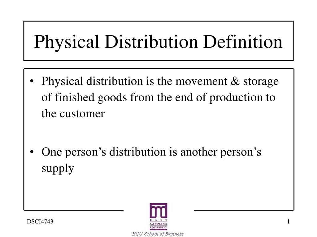 PPT - Physical Distribution Definition PowerPoint Presentation, free ...