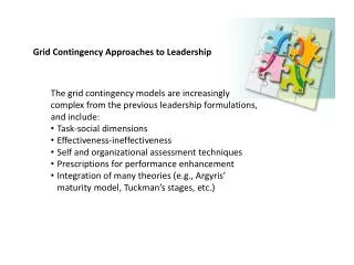 Grid Contingency Approaches to Leadership