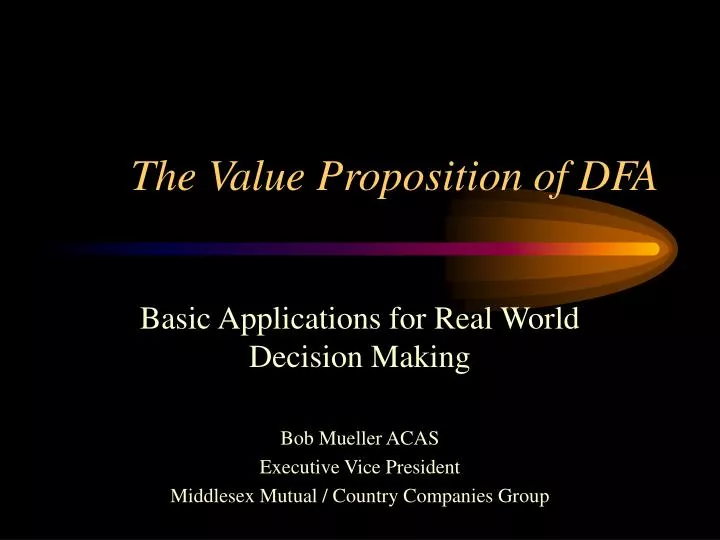 the value proposition of dfa