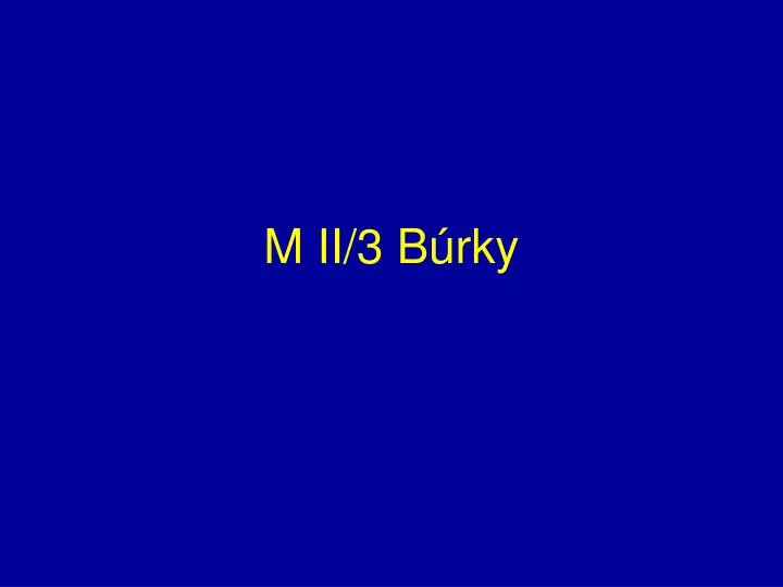 m ii 3 b rky