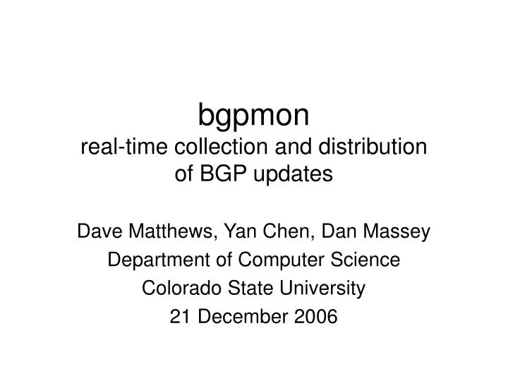 bgpmon real time collection and distribution of bgp updates