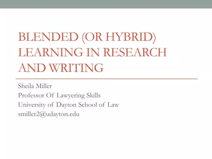 blended or hybrid learning in research and writing