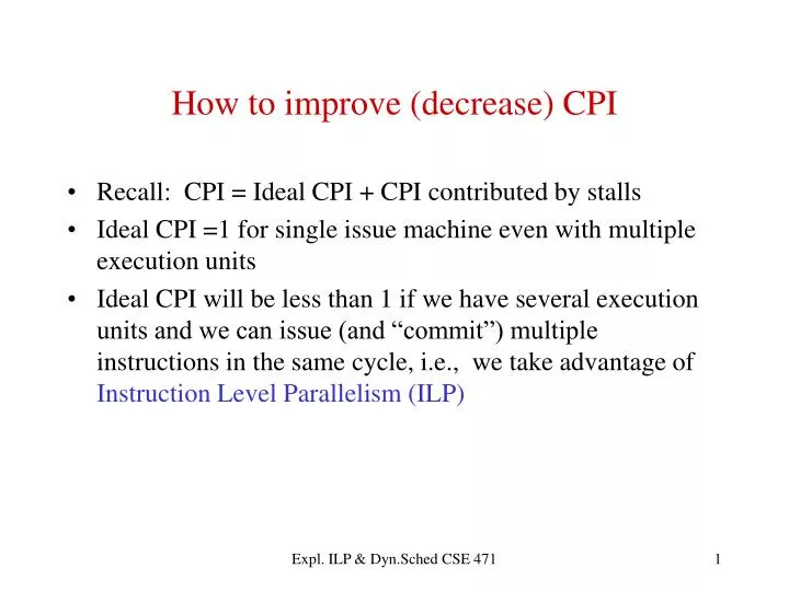 how to improve decrease cpi