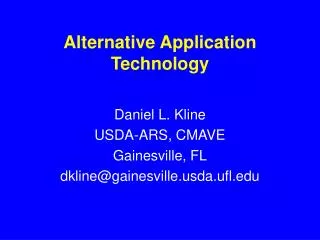 Alternative Application Technology
