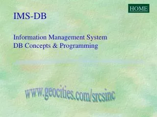 IMS-DB Information Management System DB Concepts &amp; Programming