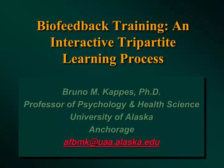 biofeedback training an interactive tripartite learning process