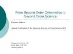 From Second Order Cybernetics to Second Order Science