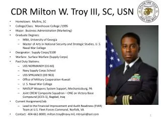 CDR Milton W. Troy III, SC, USN