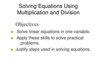 Solving Equations Using Multiplication and Division