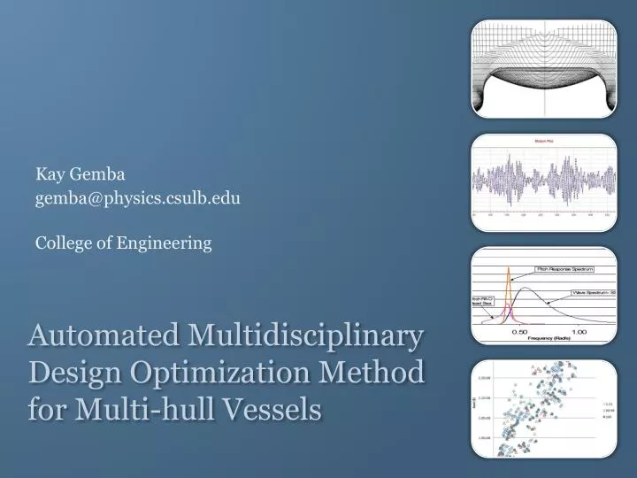 automated multidisciplinary design optimization method for multi hull vessels