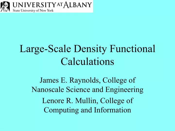 large scale density functional calculations